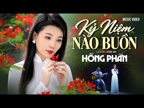 KỶ NIỆM NÀO BUỒN - Cô giáo HỒNG PHẤN hát cùng Guitar | Nhạc Vàng Bolero Xưa Hay Nhất Mọi Thời Đại
