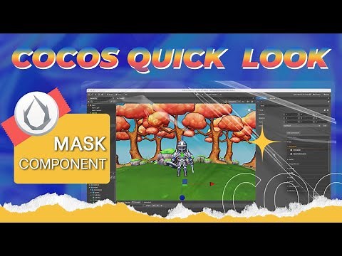 Mask Component in under 100 seconds - Cocos Quick Look