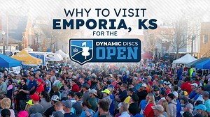 Here's what you can look forward to when you travel to Emporia for Dynamic Discs Open—in under three minutes. Did you know there's more to the Dynamic Discs Open Spectator experience than watching pros play three rounds of Elite Series discs golf? This video highlights many activities fans will enjoy when our town hosts a week-long disc golf party like no other. Check out the Dynamic Discs Open Spectator's Guide for a complete list of events included in disc golf's Ultimate Fan Experience. [The 