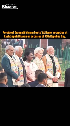 The Daily Bharat | 🚨President Murmu hosts 'At Home' reception at Rashtrapati Bhavan on occasion of 77th Republic Day. Prime Minister Narendra Modi, Vice... | Instagram