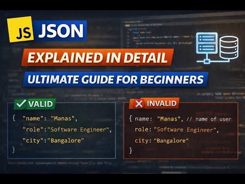 JSON Explained in Detail | Ultimate Guide for Beginners (With Examples)