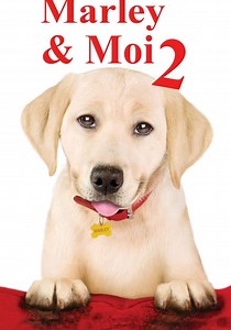 Regarder Marley & moi 2 en streaming complet et légal
