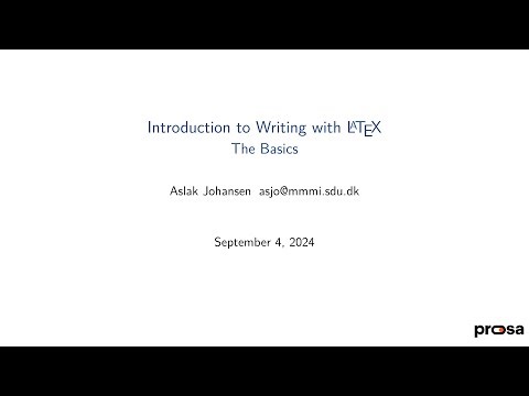 Introduction to Writing with LaTeX: The Basics