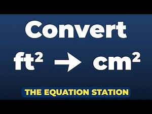 How to convert square feet to square centimeters | Physics Practice Problem