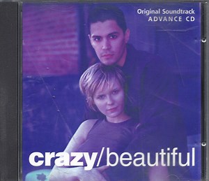 Various - Crazy/Beautiful (Original Soundtrack)