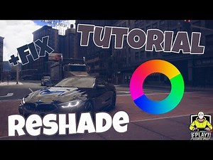 [FPLAYT] Tutorial RESHADE + FIX! ( 2025 )