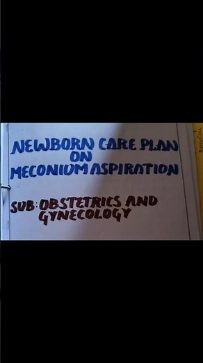 Newborn Careplan On MECONIUM ASPIRATION #obstetricsandgynecology #nursingcareplan #bscnursing #gnm