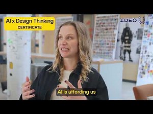 AI x Design Thinking Certificate from IDEO U