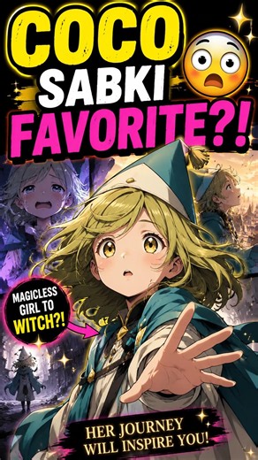 COCO Sabki Favorite Kyu Hai?! 😳✨ | Witch Hat Atelier