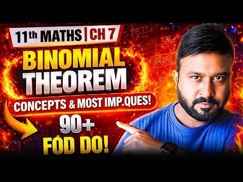 🔥 Chapter 7 Binomial Theorem – Final Shot | Class 11 Maths | Concept + Imp Question