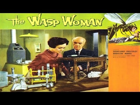 The Wasp Woman (1959) — Full Movie | Susan Cabot, Michael Mark | Classic Sci-Fi Horror