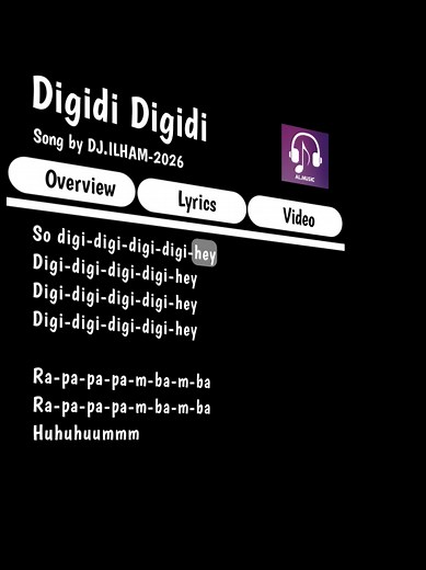 Digidi Digidi lyrics - DJ Ilham Digidi Digidi