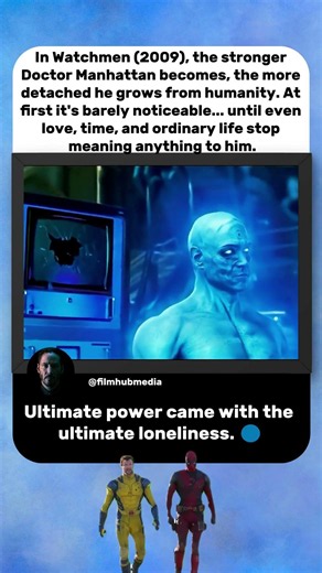 Watchmen (2009) Doctor Manhattan Slowly Stopped Being Human 🔵