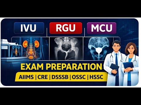 IVU RGU MCU MCQs | Radiography Exam Preparation | DSSSB HSSC OSSC