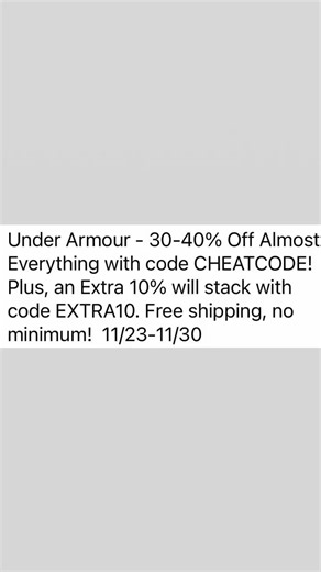 1.4K views | Under Armour Black Friday deals, stacking discount codes, and free shipping no minimum. CHEATCODE EXTRA10 The price listed on the website is BEFORE all discounts. Once you add the items to your cart, go to your cart, enter both promo codes and voila, sale price. https://go.sylikes.com/eZmY5grj1gP6 (aff link ) #underarmour #athletics #athleticwear #gymshoes #BaseLayer #BlackFridayDeals #BlackFridaySavings #Sale #blackfridaysales | The Clearance Whisperer | Facebook