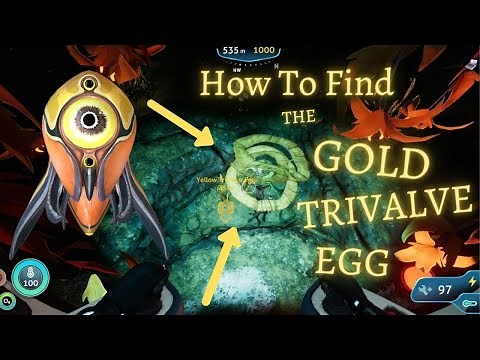 How To Find The GOLD TRIVALVE EGG || Subnautica Below Zero