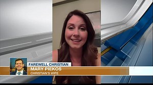 Farewell Christian - Dr. Mary Piekos, M.D.