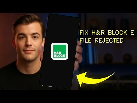 How To Fix E File Rejected In H&R Block For A Late Filing 2026 (EASY GUIDE)