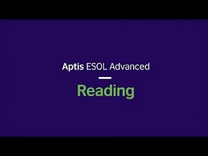 Aptis ESOL Advanced Reading test – format and tips
