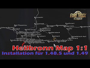 ETS2 1.48.5 und 1.49 | Tutorial: Wie installiere ich die neueste Heilbronn Map?