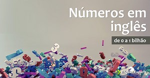 Números em inglês de 0 a 1 bilhão (com pronúncia) - English Experts