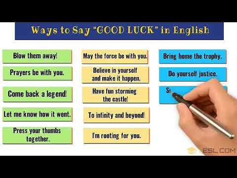 50 Super Useful Ways to Say "Good Luck!" Don't Wish "Good Luck!" - Wish This Instead!