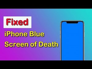 iPhone Blue Screen of Death-- Here are the Fixes!