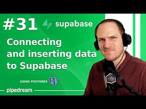 Connecting and inserting data into a Supabase Table