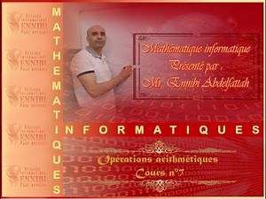 Notions mathématiques appliquées à l'informatique -7-