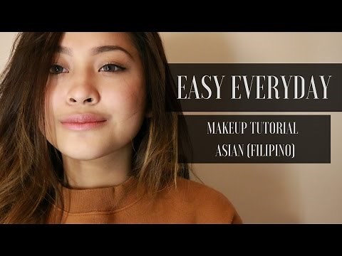 Easy Everyday Make Up Tutorial | Asian Skin (Filipino)