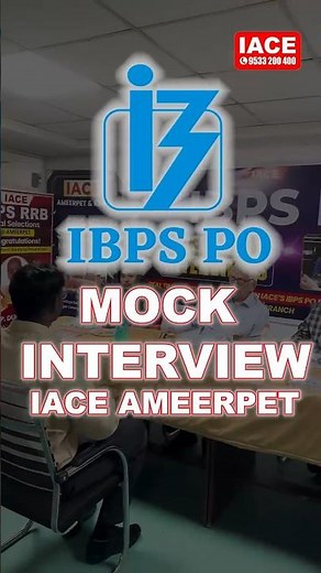 IBPS PO Mock Interview at IACE – Ameerpet