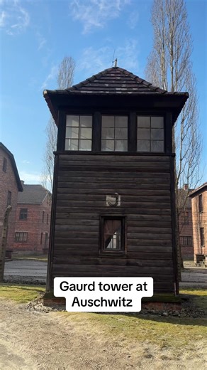 Guard Tower at Auschwitz: A Historical Overview