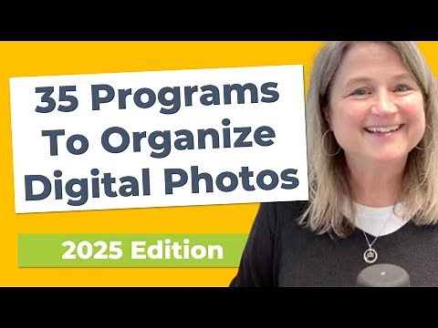 CLEAN YOUR DIGITAL PHOTO MESS! 35 Digital Photo Organizing Options - Which One's Right for You?