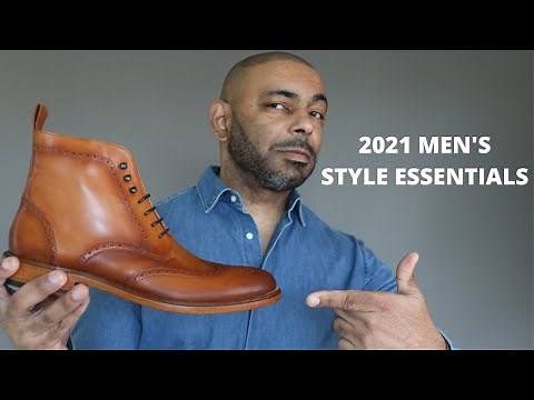 20 Style Essentials Every Man Needs In 2021