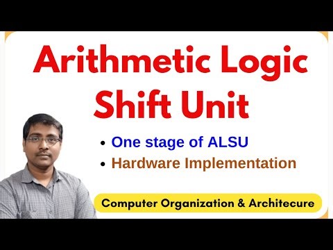 Arithmetic Logic Shift Unit (ALSU) |One Stage ALSU & Hardware Implementation | Computer Organization