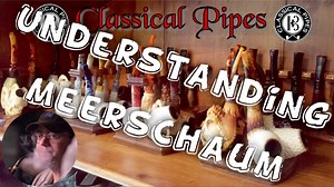 Understanding Meerschaum Pipes