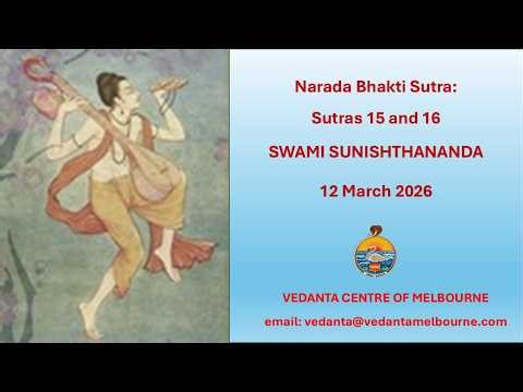 Narada Bhakti Sutra: Sutras 15 and 16.