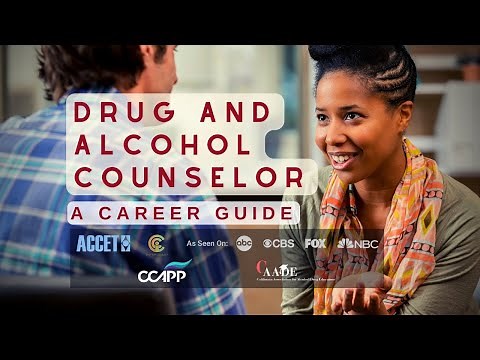 Drug and Alcohol Counselor: A Career Guide