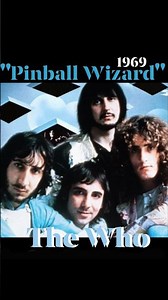 "Pinball Wizard" 1969~The Who #Sunday60s #theWho