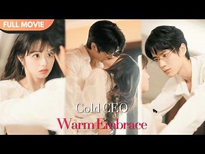 [ENG SUB] He Acts Cold… but He’s Pulling Her Into His Arms | Full #cdrama