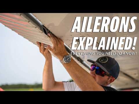 What Are Ailerons? | Aircraft Control Surfaces with Josh Rawlins