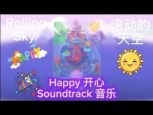 Rolling sky Happy soundtrack 滚动的天空 开心 音乐