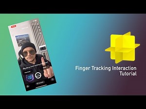 Lens Studio Tutorial - Finger Tracking Interactions