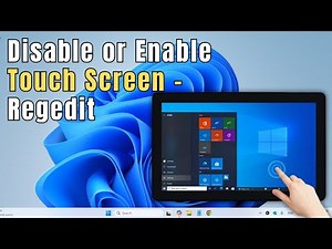Enable or Disable Touch Screen in Windows 10/11 (Easy Guide)