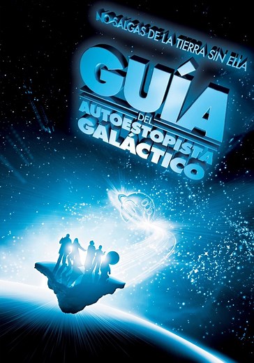 Guía del autoestopista galáctico - película: Ver online