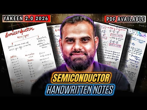Semiconductor handwritten notes | Yakeen 2.0 2026 | MR Sir | PW | Neet 2026
