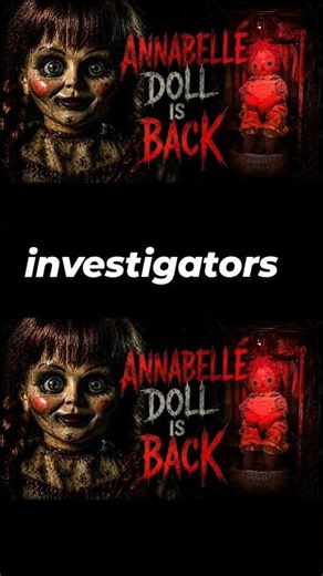 Hollywood Lied to You! 😲 The Real Annabelle Story #Shorts #scary #creepy