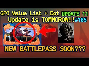 GPO VALUE LIST #185 NEW BATTLE PASS SNEAK??? CHRISTMAS + NEW UPDATE IS TOMMOROW!