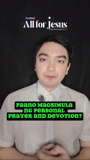 452K views · 22K reactions | Paano magsimula ng Personal Prayer and Devotion? | Fenton - All for Jesus | Facebook