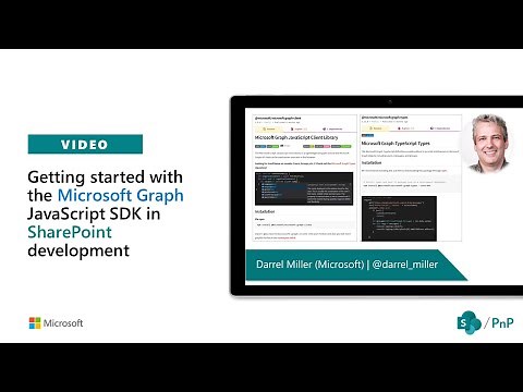 Getting started with the Microsoft Graph JavaScript SDK in SharePoint development